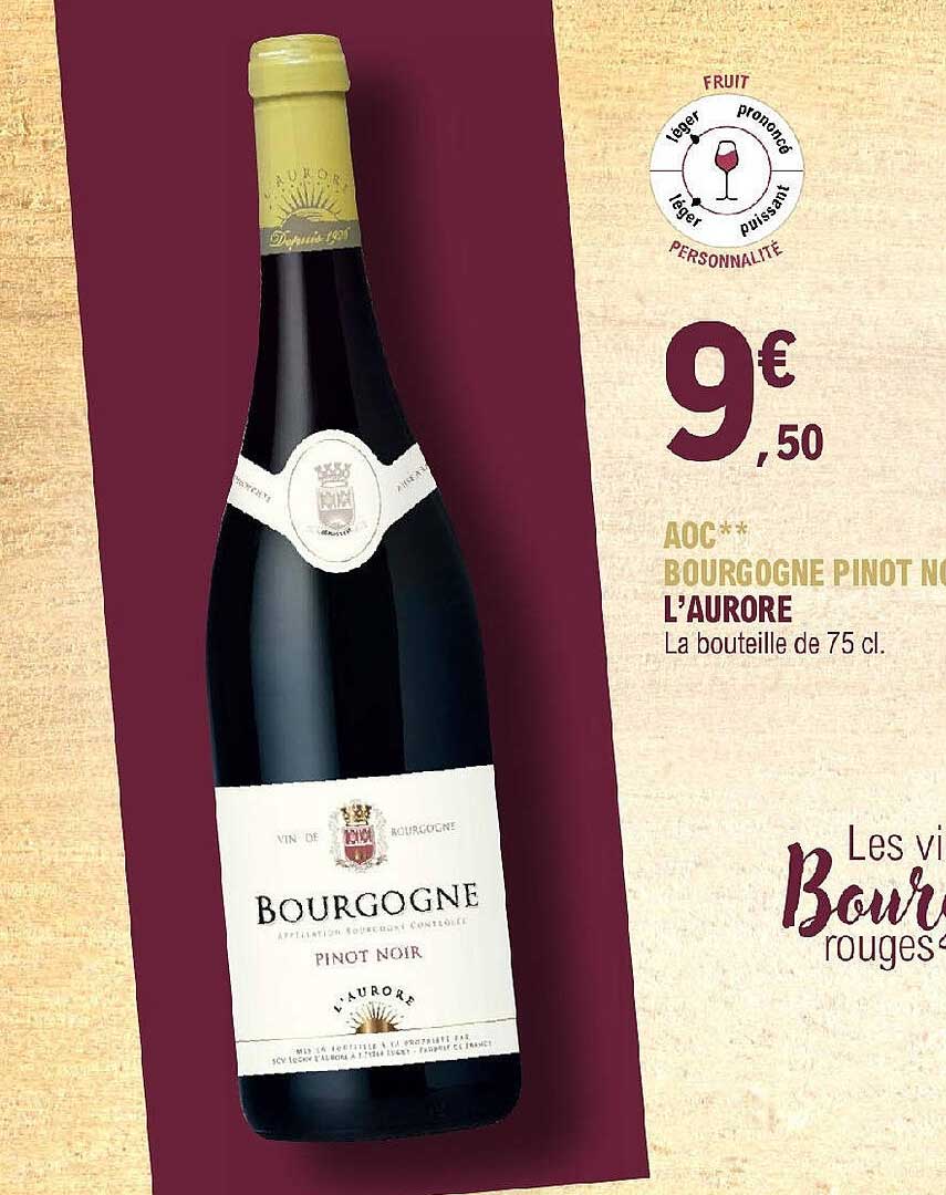 aoc bourgogne pinot noir l'aurore