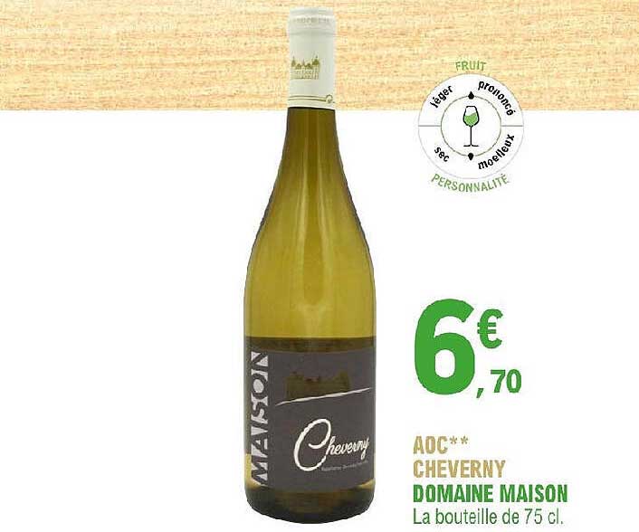 Aoc Cheverny Domaine Maison