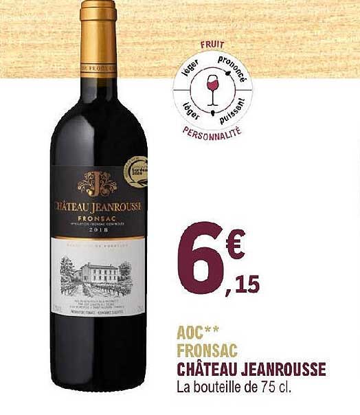 Aoc Fronsac Château Jeanrousse