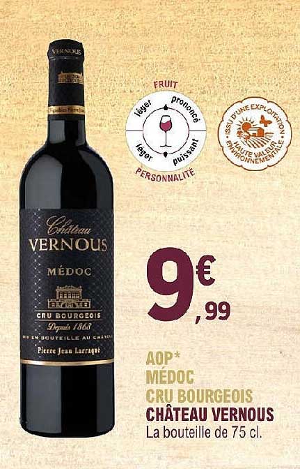 Aop Médoc Cru Bourgeois Château Vernous