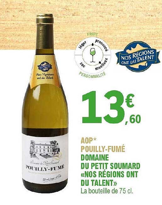 aop pouilly-fumé domaine  du petit soumard «nos régions ont du talent»