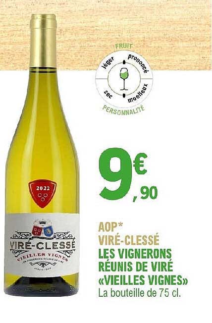 aop viré-clessé les vignerons réunis de viré «vieilles vignes»