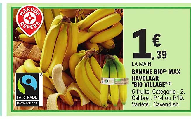 Banane Bio Max Havelaar "bio Village"