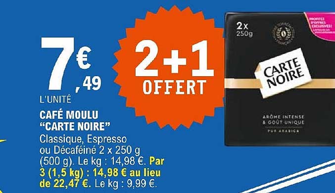 Café Moulu "carte Noire"