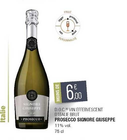 d.o.c. vin effervescent d'italie brut prosecco signore giuseppe