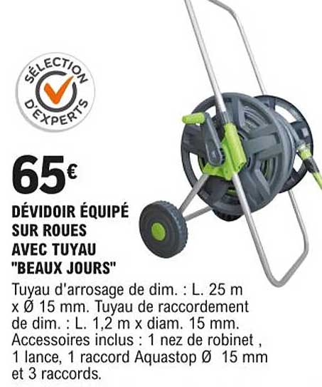 dévidoir équipé sur roues avec tuyau "beaux jours"