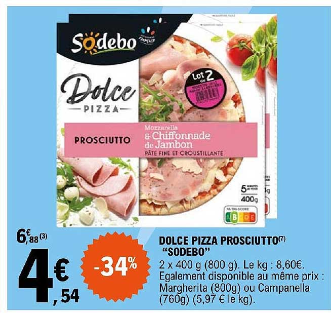 Dolce Pizza Prosciutto "sodebo"