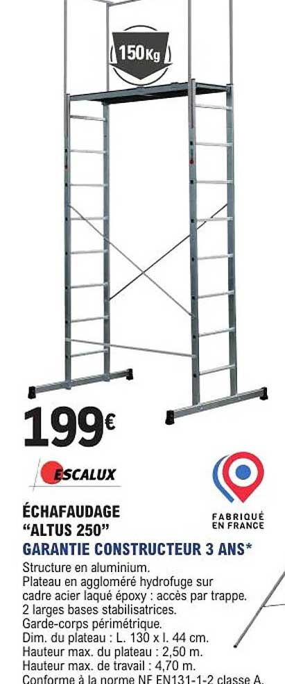 échafaudage "altus 250" escalux