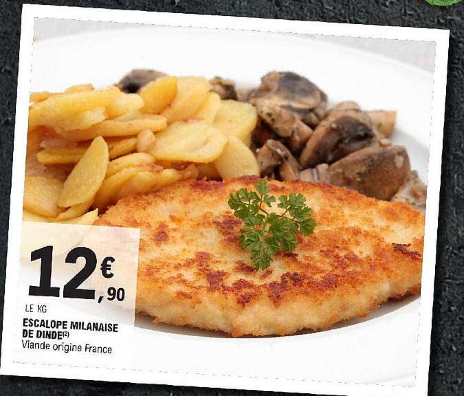 Escalope Milanaise De Dinde