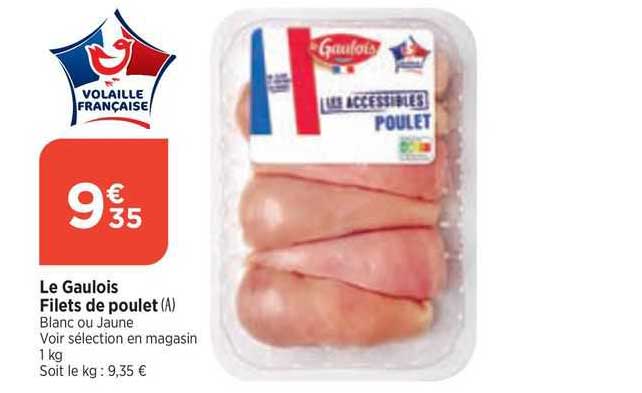 Filets De Poulet Le Gaulois