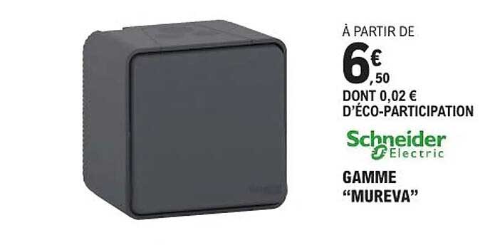 gamme "mureva" schneider electric