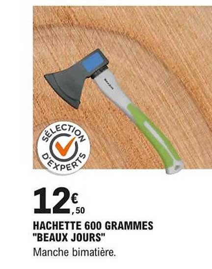 hachette 600 grammes "beaux jours"