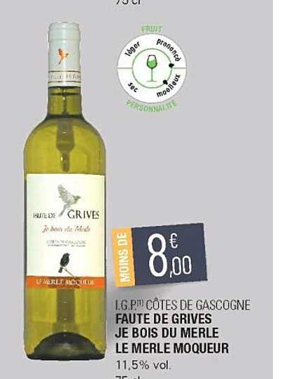 i.g.p. côtes de gascogne faute de grives je bois du merle le merle moqueur