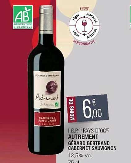 i.g.p. pays d'oc autrement gérard bertrand cabernet sauvignon