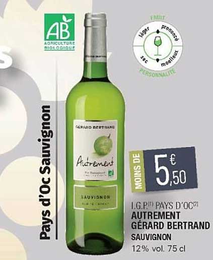 i.g.p. pays d'oc autrement gérard bertrand sauvignon