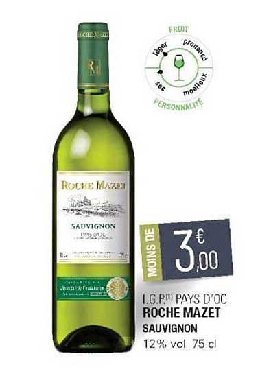 i.g.p. pays d'oc roche mazet sauvignon