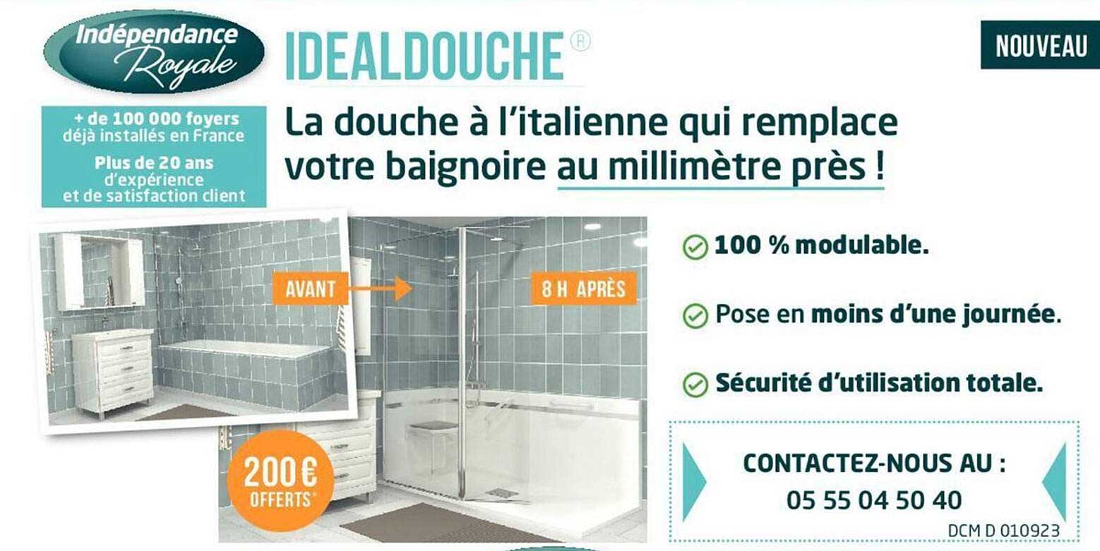 Indépendance Royale Idealdouche