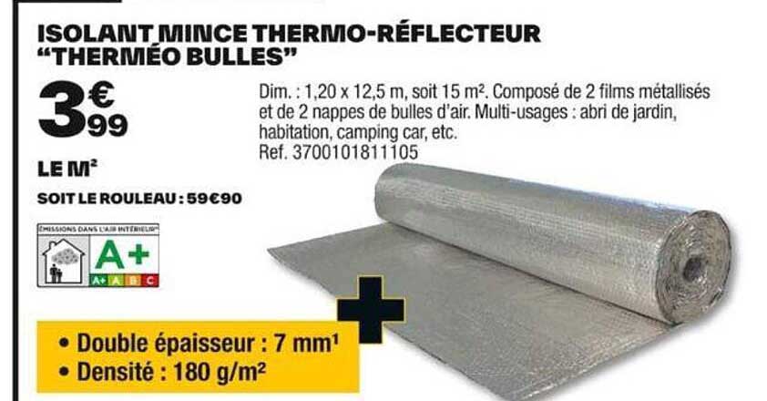 isolant mince thermo-réflecteur "therméo bulles"