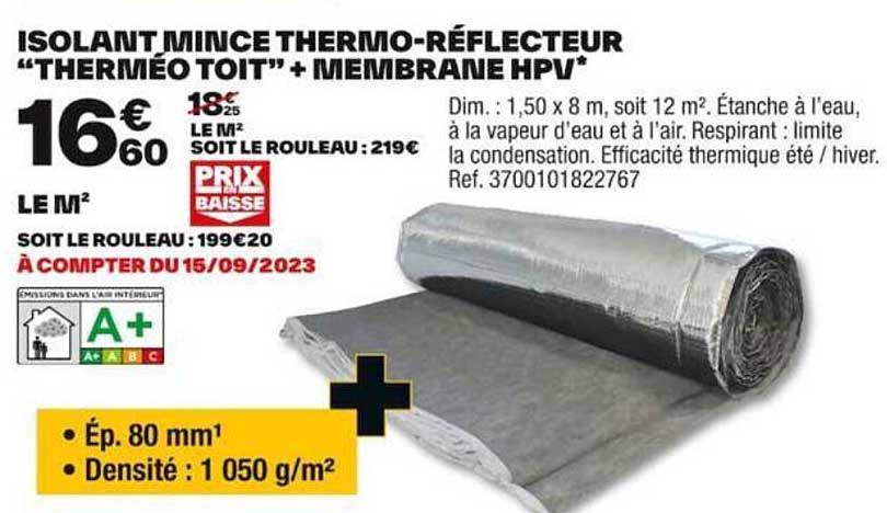 isolant mince thermo-réflecteur "therméo toit" + membrane hpv