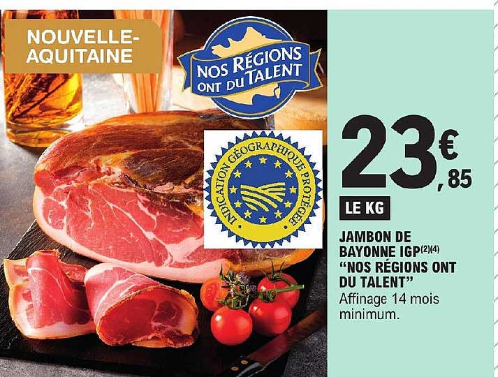 jambon de bayonne igp "nos régions ont du talent"