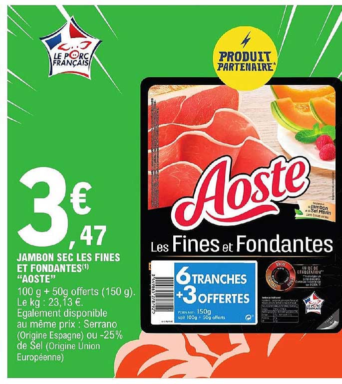 Jambon Sec Les Fines Et Fondantes "aoste"