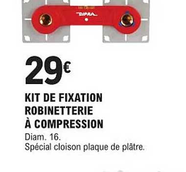 kit de fixation robinetterie à compression