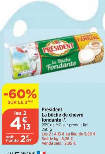 La Bûche De Chèvre Fondante Président