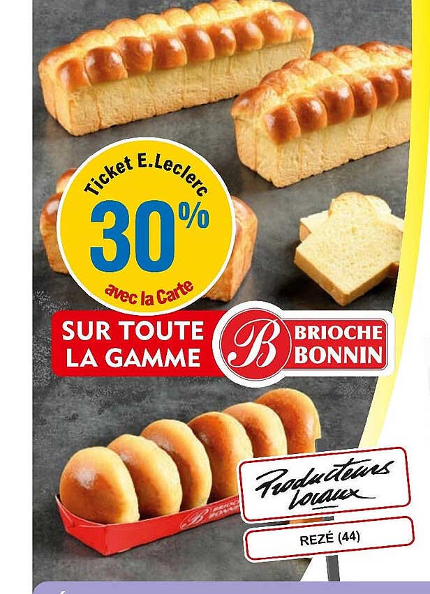 La Gamme Brioche Bonnin