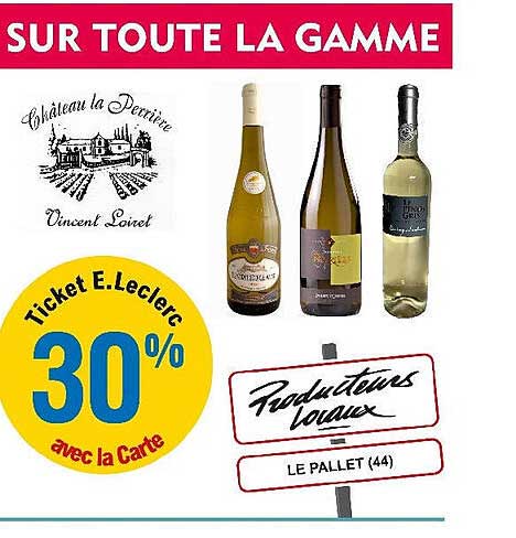 la gamme château la perrière vincent loiret