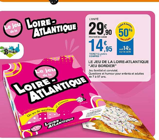 le jeu de la loire-atlantique "jeu bordier"