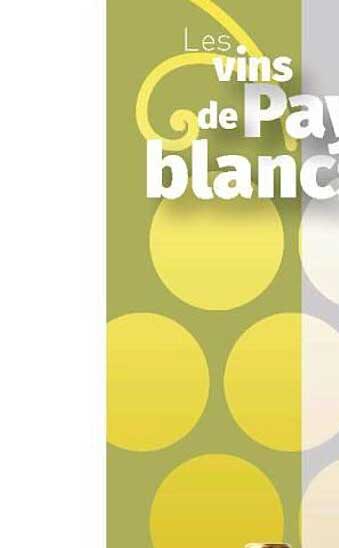 Les Vins De Pays Blancs