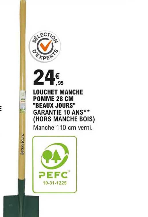 louchet manche pomme 28 cm "beaux jours"