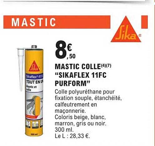 mastic colle "sikaflex 11fc purform" sika