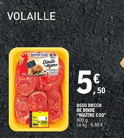 osso bucco de dinde "maître coq"