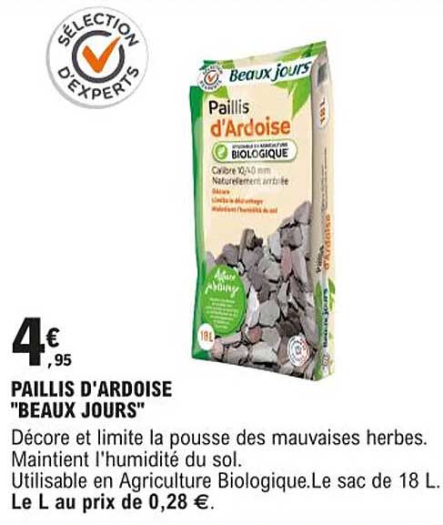 paillis d'ardoise "beaux jours"