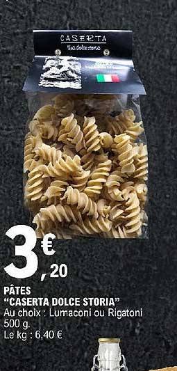 pâtes "caserta dolce storia"