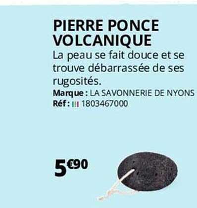 pierre ponce volcanique la savonnerie de nyons
