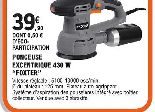 ponceuse excentrique 430 w "foxter"