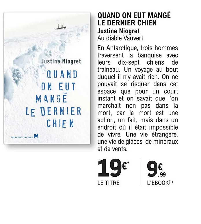 quand on eut mangé le dernier chien - justine niogret