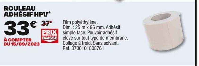 rouleau adhésif hpv