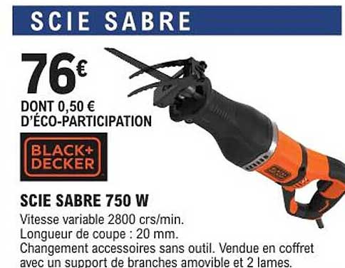 scie sabre 750 w black+decker