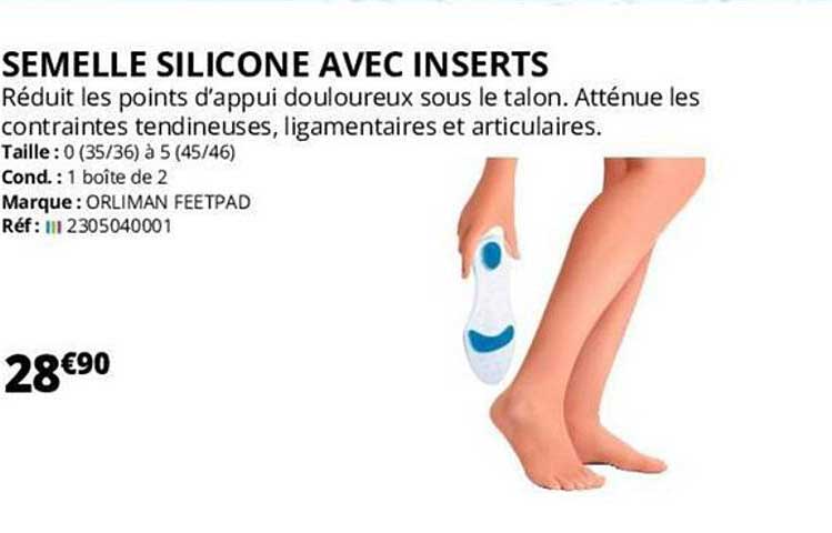 semelle silicone avec inserts orliman feetpad