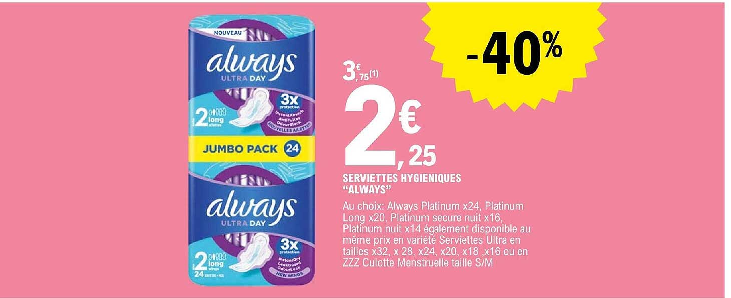 serviettes hygiéniques "always"