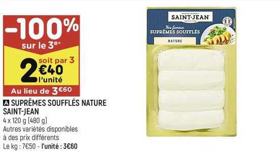 suprêmes soufflés nature saint-jean