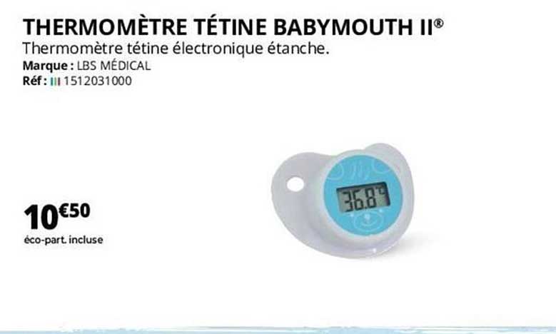 thermomètre tétine babymouth II lbs médical
