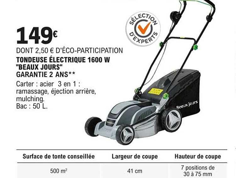 tondeuse électrique 1600 w "beaux jours"