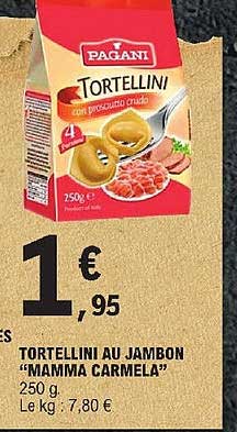 tortellini au jambon "mamma carmela"