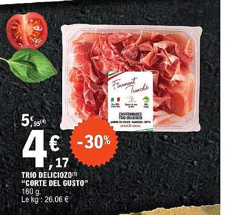 trio deliciozo "corte del gusto"