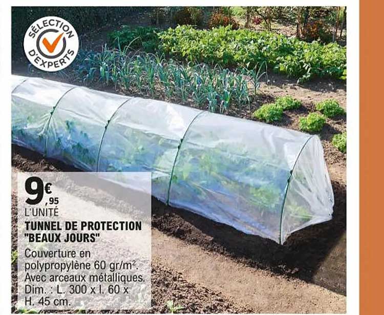 tunnel de protection "beaux jours"