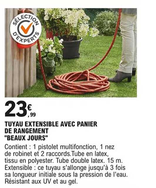tuyau extensible avec panier de rangement "beaux jours"
